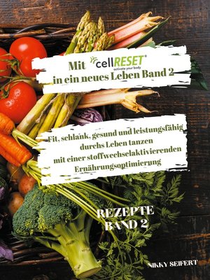 cover image of Mit cellRESET in ein neues Leben Band 2